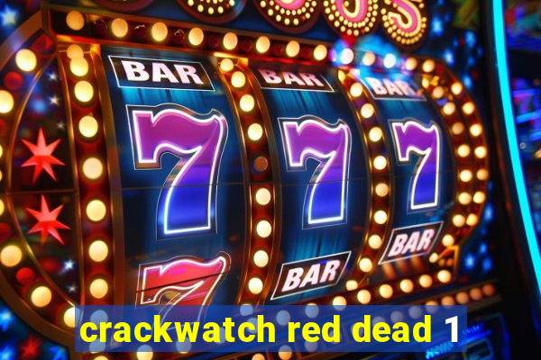 crackwatch red dead 1